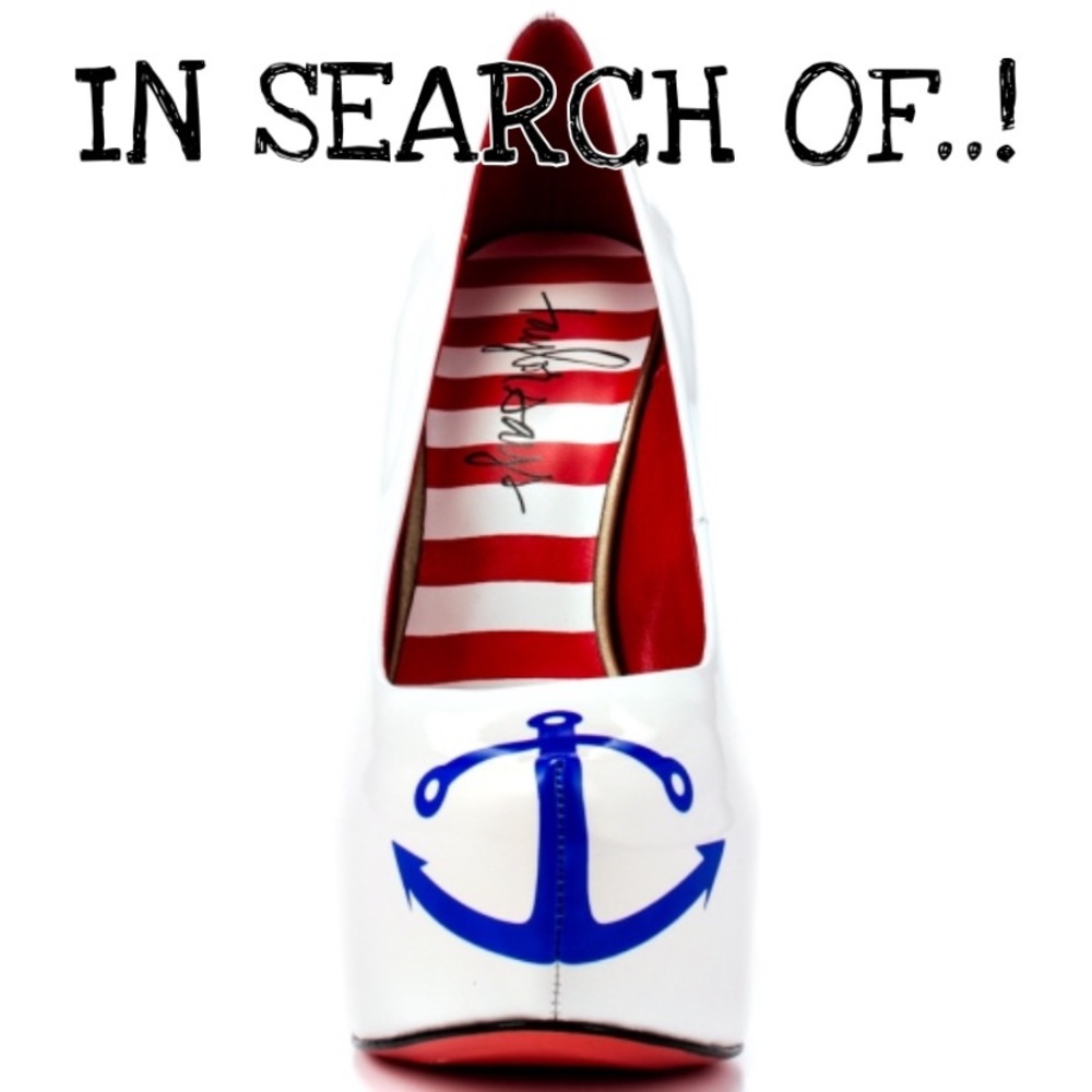 ISO: Taylor Says Anchors Away Heels/Platforms (White)